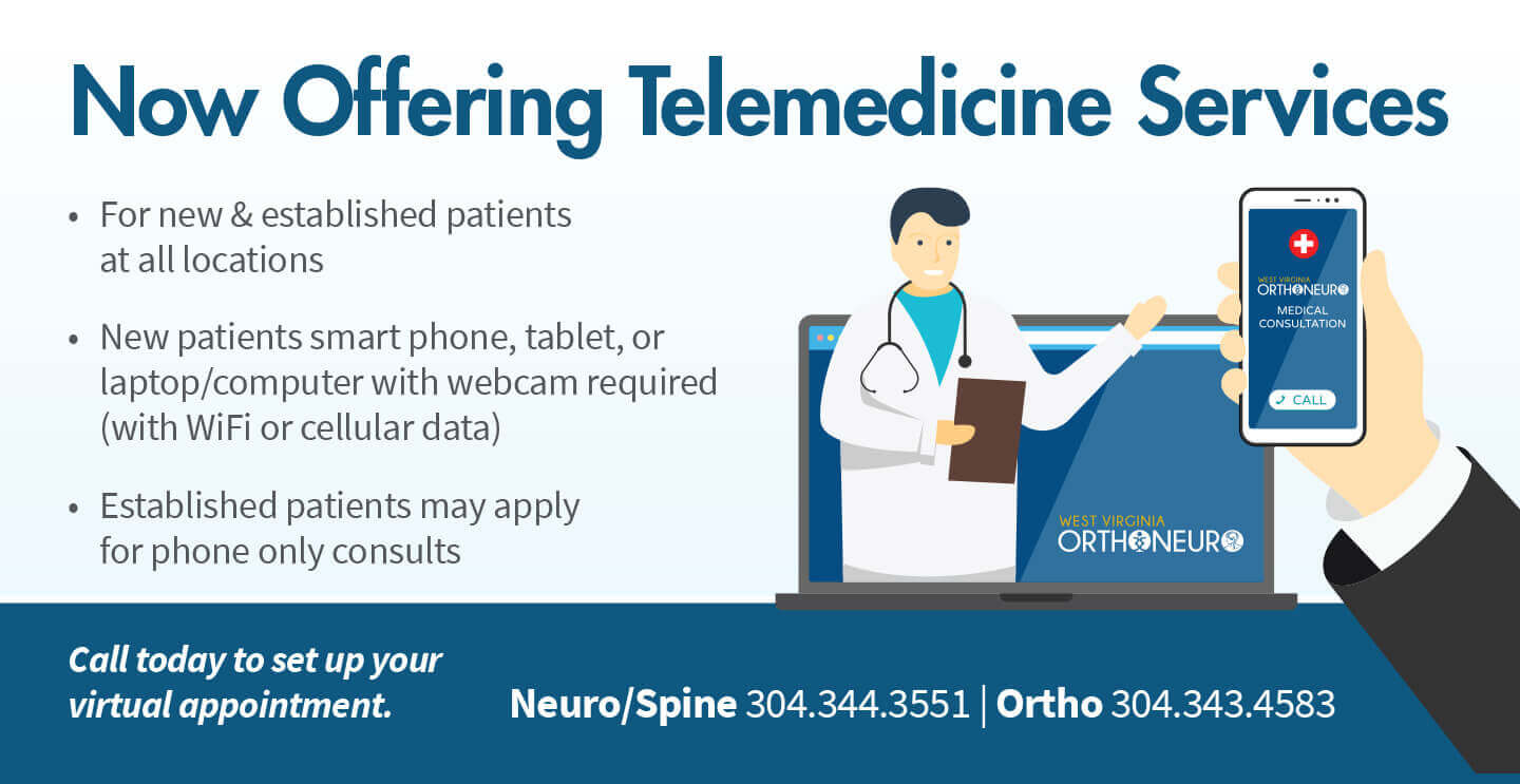 WV OrthoNeuro now offering Telemedicine Services